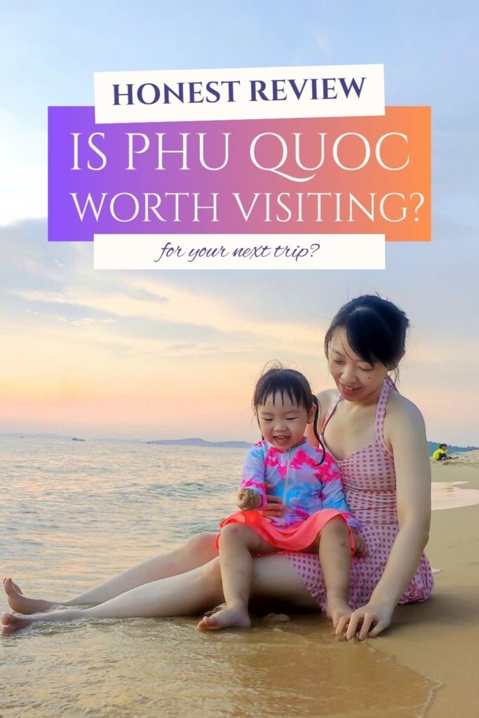 Is Phu Quoc worth visiting?